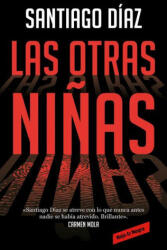 Las Otras Ni? as / The Other Girls - Diaz, Santiago (ISBN: 9788418052651)