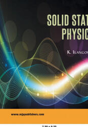 Solid State Physics - K. Ilangovan (ISBN: 9788180941887)