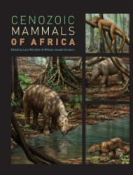 Cenozoic Mammals of Africa - Lars Werdelin (2010)