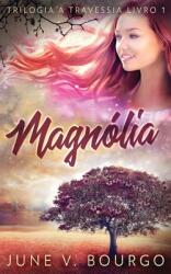 Magnlia (ISBN: 9784824113016)