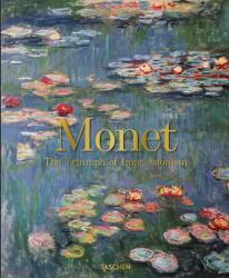 Monet. the Triumph of Impressionism (ISBN: 9783836590839)