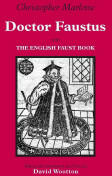 Doctor Faustus - With The English Faust Book (2005)