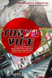Tokyo Vice - Jake Adelstein (2010)