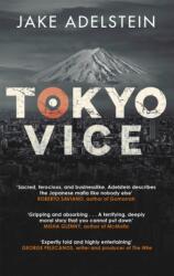 Tokyo Vice - Jake Adelstein (2010)
