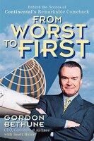 From Worst to First - Gordon Bethune, Scott Huler (ISBN: 9780471356523)
