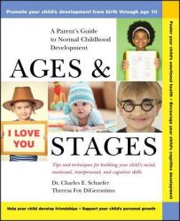 Ages and Stages: A Parent's Guide to Normal Childhood Development (ISBN: 9780471370871)