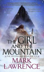The Girl and the Mountain - Mark Lawrence (ISBN: 9781984806048)