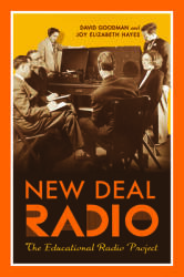 New Deal Radio: The Educational Radio Project (ISBN: 9781978817463)