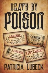 Death by Poison (ISBN: 9781977246608)