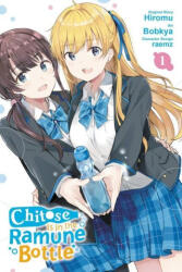 Chitose Is in the Ramune Bottle, Vol. 1 (ISBN: 9781975344986)
