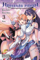 Divine Raiment Magical Girl Howling Moon, Vol. 3 (ISBN: 9781975344979)