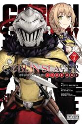 Goblin Slayer Side Story: Year One, Vol. 7 (ISBN: 9781975340667)