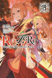 RE: Zero -Starting Life in Another World- Vol. 19 (ISBN: 9781975335298)