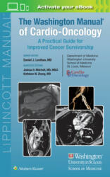 Washington Manual of Cardio-Oncology - Daniel J. Lenihan, Kathleen W. Zhang, Joshua Mitchell (ISBN: 9781975180447)