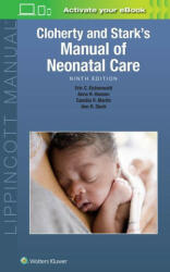 Cloherty and Stark's Manual of Neonatal Care - Anne R. Hansen, Ann R. Stark, Eric C. Eichenwald (ISBN: 9781975159528)