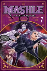 Mashle: Magic and Muscles Vol. 7 (ISBN: 9781974732050)
