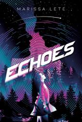 Echoes (ISBN: 9781957204017)