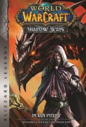 World of Warcraft: Nexus Point - The Dragons of Outland - Book Two (ISBN: 9781956916041)