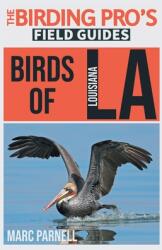 Birds of Louisiana (ISBN: 9781954228283)