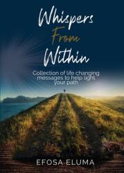 Whispers from Within (ISBN: 9781952681882)