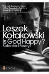 Is God Happy? - Leszek Kolakowski (2012)