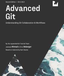Advanced Git (ISBN: 9781950325504)