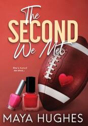 The Second We Met (ISBN: 9781950117208)