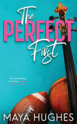 The Perfect First (ISBN: 9781950117178)