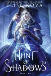 Hunt of Shadows (ISBN: 9781949694376)