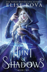 Hunt of Shadows (ISBN: 9781949694369)