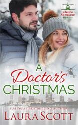 A Doctor's Christmas (ISBN: 9781949144710)