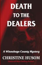 Death To The Dealers (ISBN: 9781948068123)