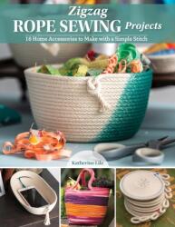 Zigzag Rope Sewing Projects (ISBN: 9781947163966)