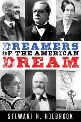 Dreamers of the American Dream (ISBN: 9781941890356)