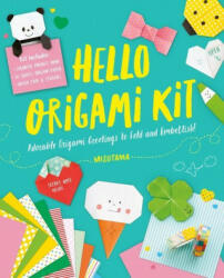 Hello Origami Kit: Adorable Origami Greetings to Fold and Embellish Includes Paper Washi Tape & Stickers (ISBN: 9781940552736)