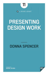 Presenting Design Work (ISBN: 9781937557997)