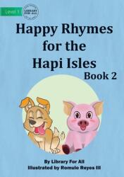 Happy Rhymes for the Hapi Isles Book 2 (ISBN: 9781922763501)