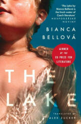 Bianca Bellová - Lake - Bianca Bellová (ISBN: 9781913640521)