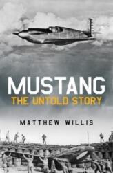 Mustang: The Untold Story (ISBN: 9781913295882)