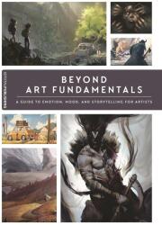 Beyond Art Fundamentals (ISBN: 9781912843640)