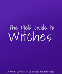 Field Guide to Witches (ISBN: 9781912843572)