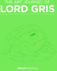 Art Journey of Lord Gris (ISBN: 9781912843534)