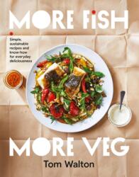 More Fish, More Veg (ISBN: 9781911668503)