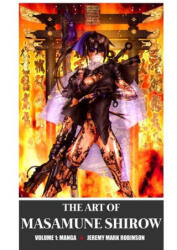 Art of Masamune Shirow (ISBN: 9781861718389)