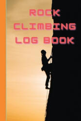 Rock Climbing Log Book (ISBN: 9781803895321)
