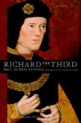 Richard the Third - Paul Murray Kendall (2002)