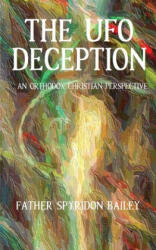 UFO DECEPTION (ISBN: 9781803022284)