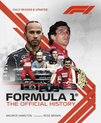 Formula 1: The Official History - MAURICE HAMILTON (ISBN: 9781802792225)