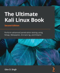 Ultimate Kali Linux Book - Glen D. Singh (ISBN: 9781801818933)