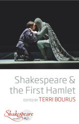 Shakespeare and the First Hamlet (ISBN: 9781800735538)